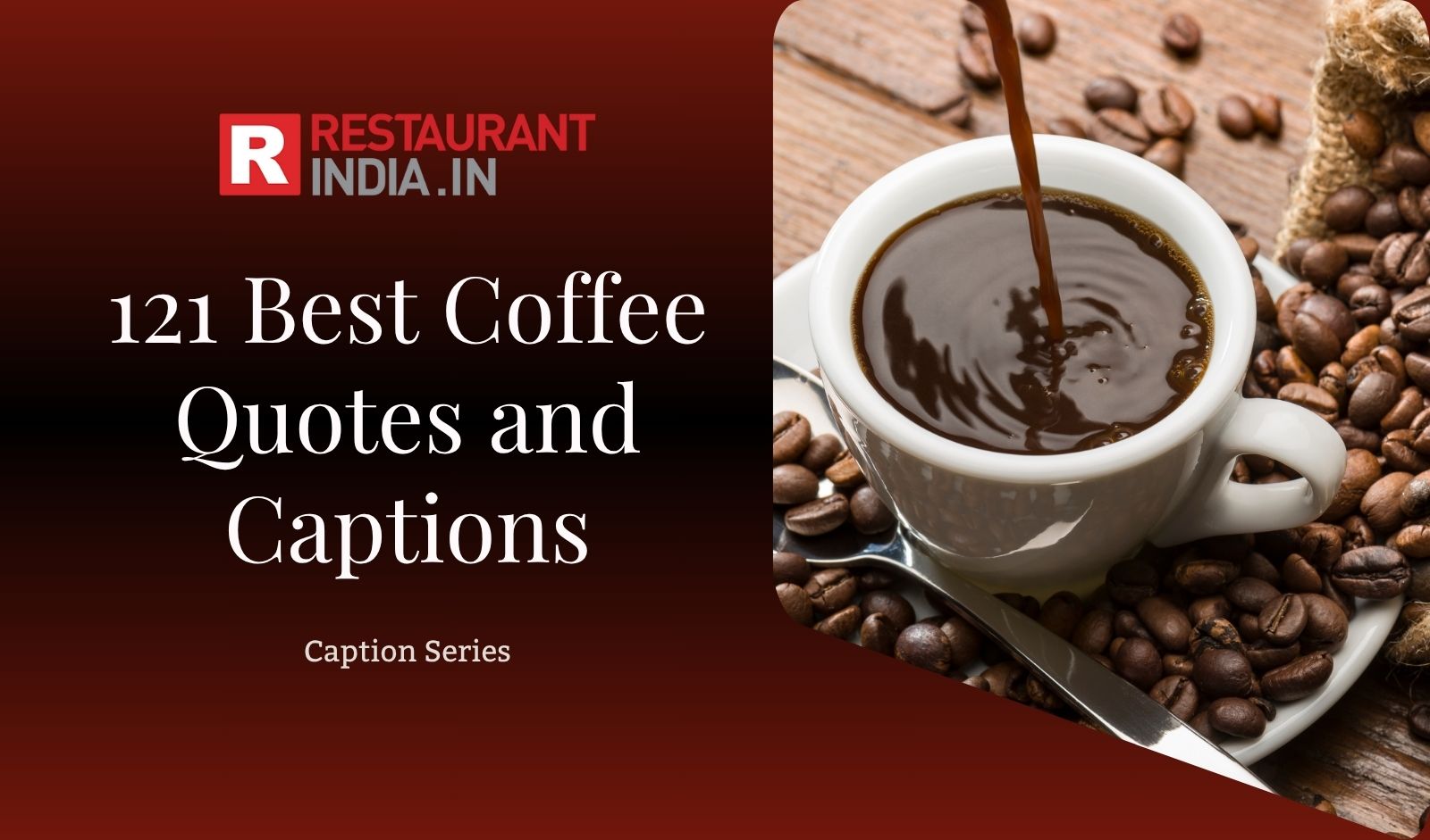 121 Coffee Quotes and Captions