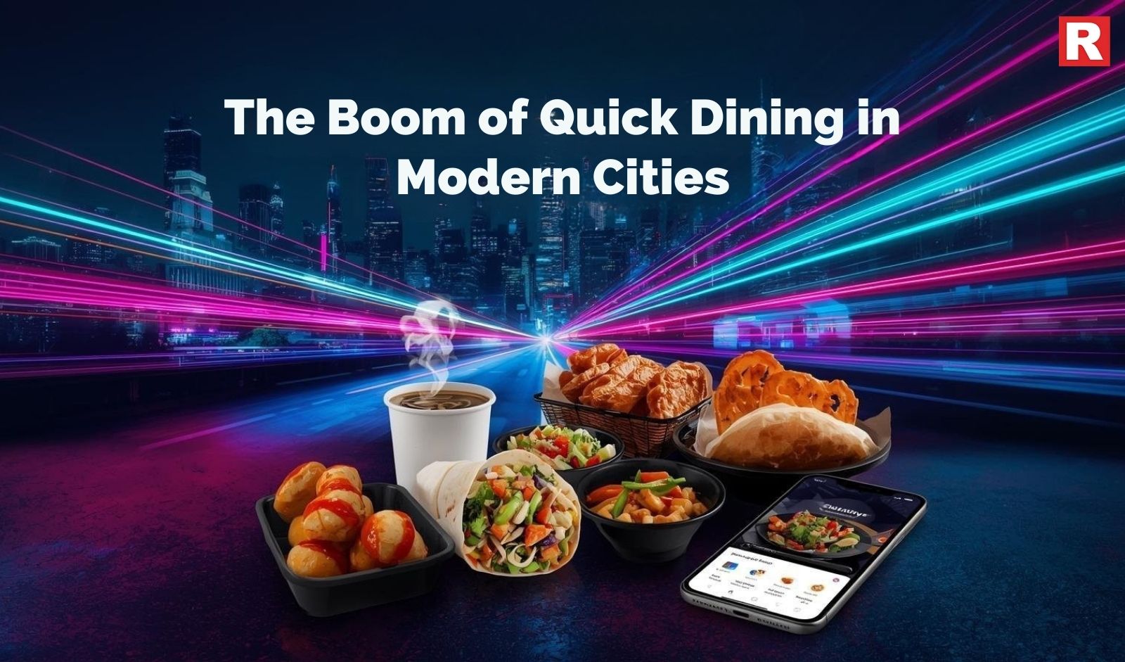The Boom of Quick Dining in Modern Cities