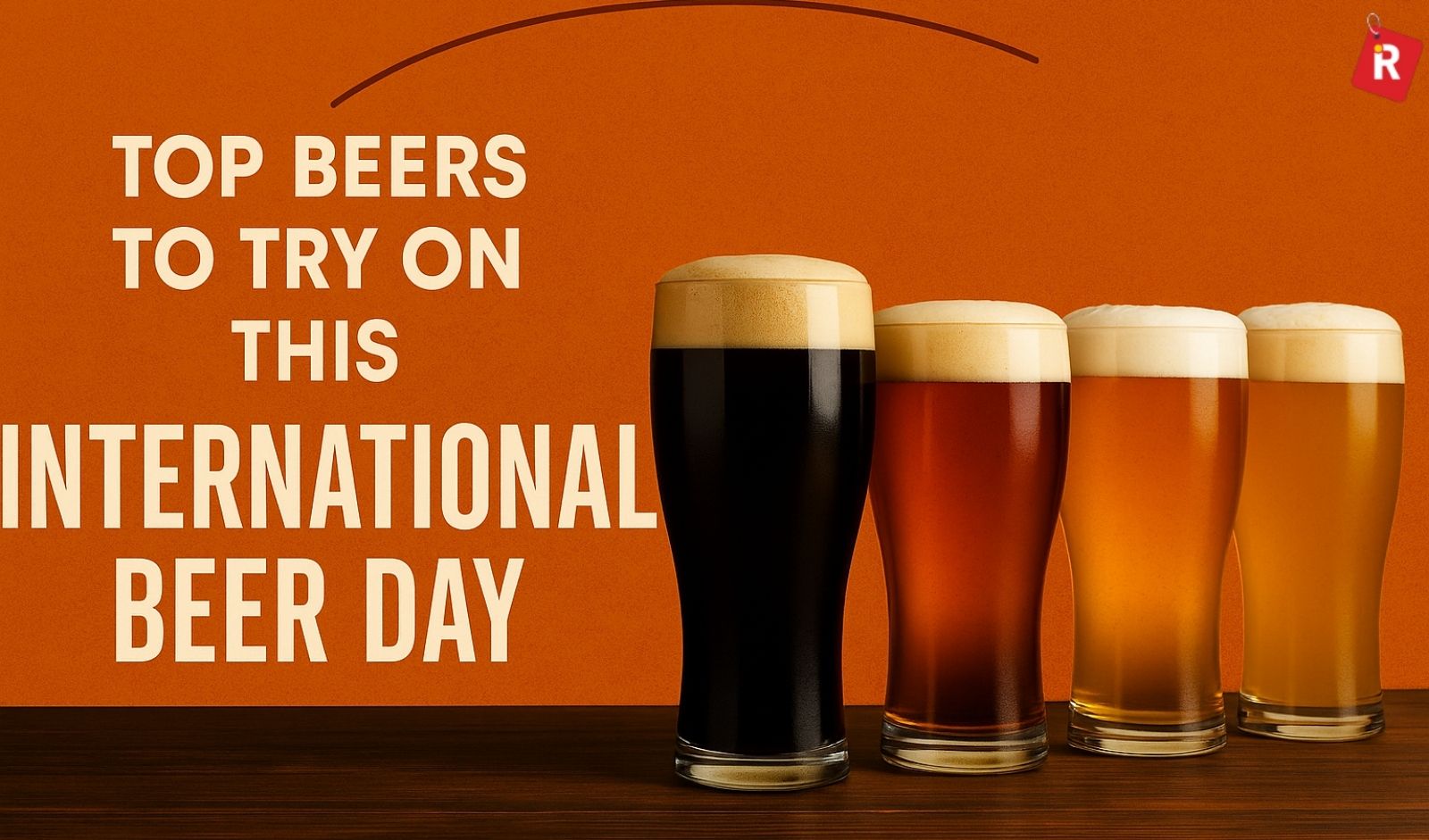 Top Beers to Try on This International Beer Day