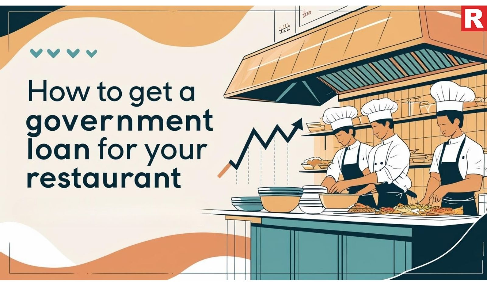 How to Get A Government Loan for Your Restaurant Business