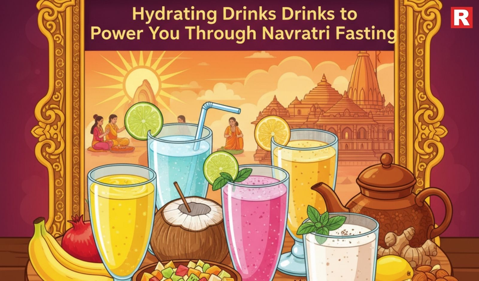 Sip Smart: Hydrating Drinks to Power You Through Navratri Fasting