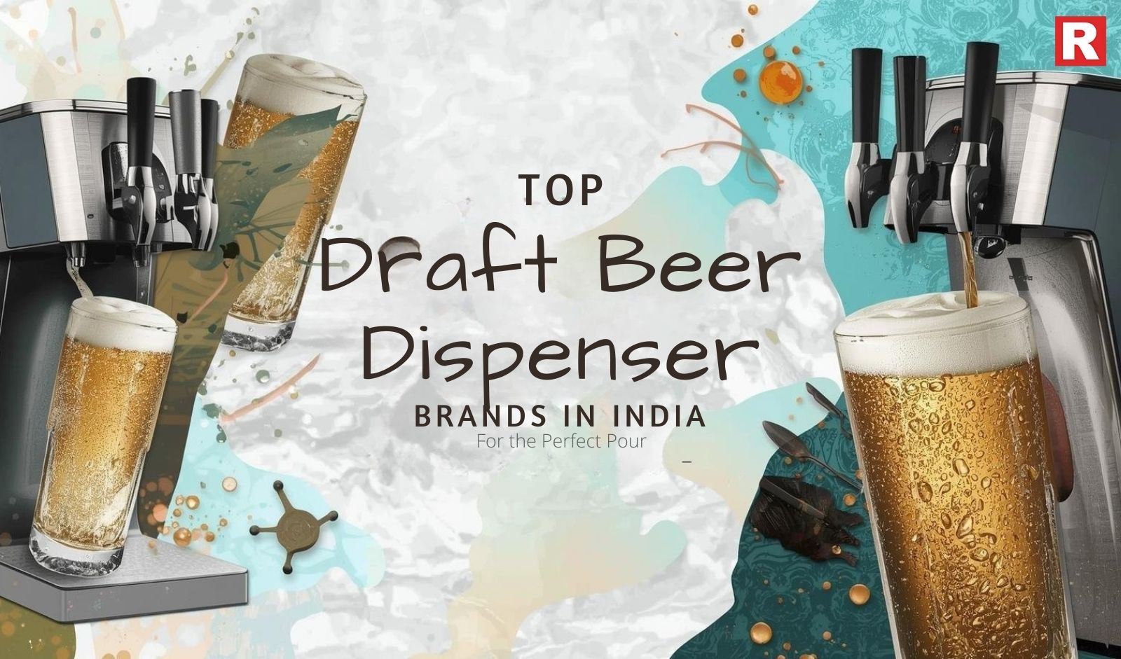 Top Draft Beer Dispenser Brands in India for the Perfect Pour
