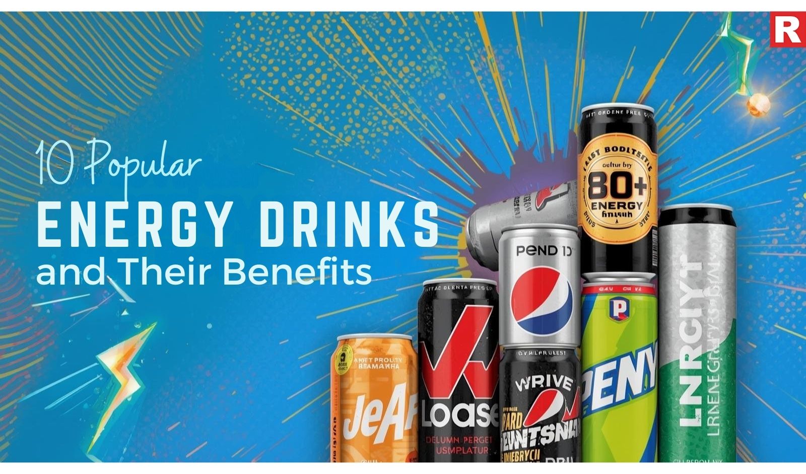 10 Popular Energy Drinks and Their Benefits