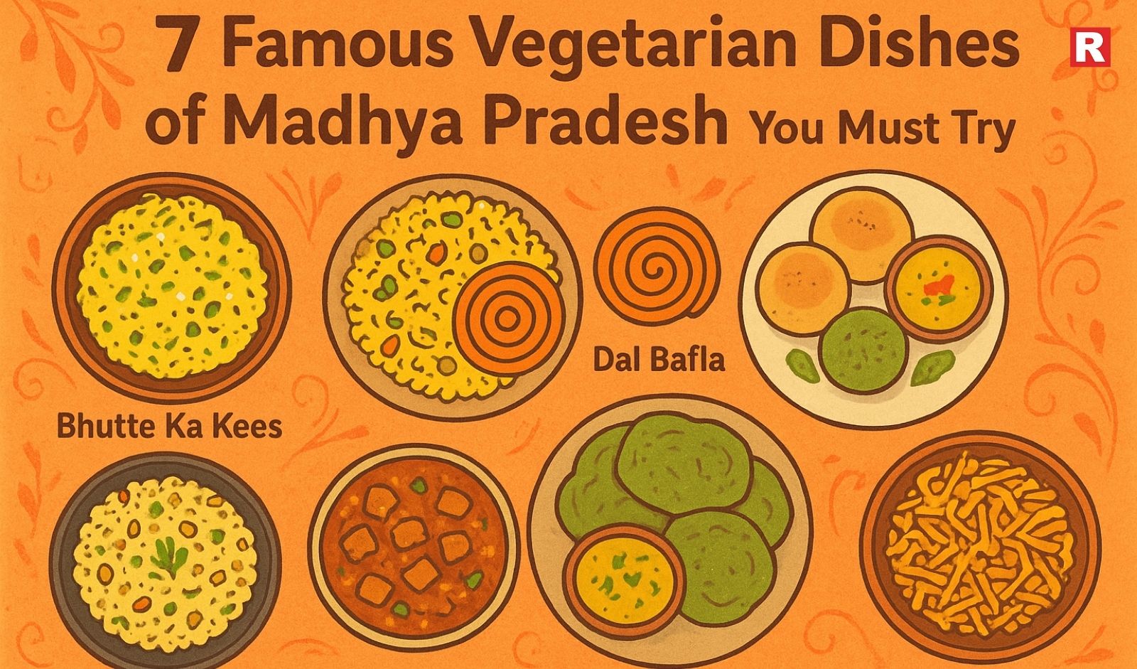 7 Famous Vegetarian Dishes of Madhya Pradesh You Must Try