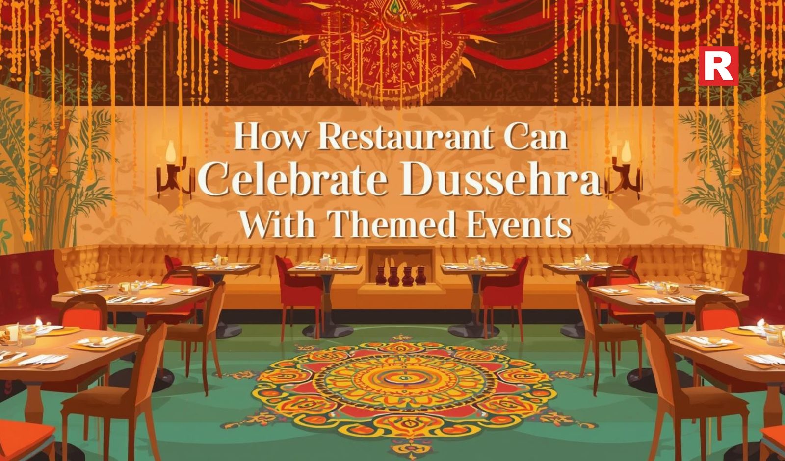 How Restaurants Can Celebrate Dussehra with Themed Events