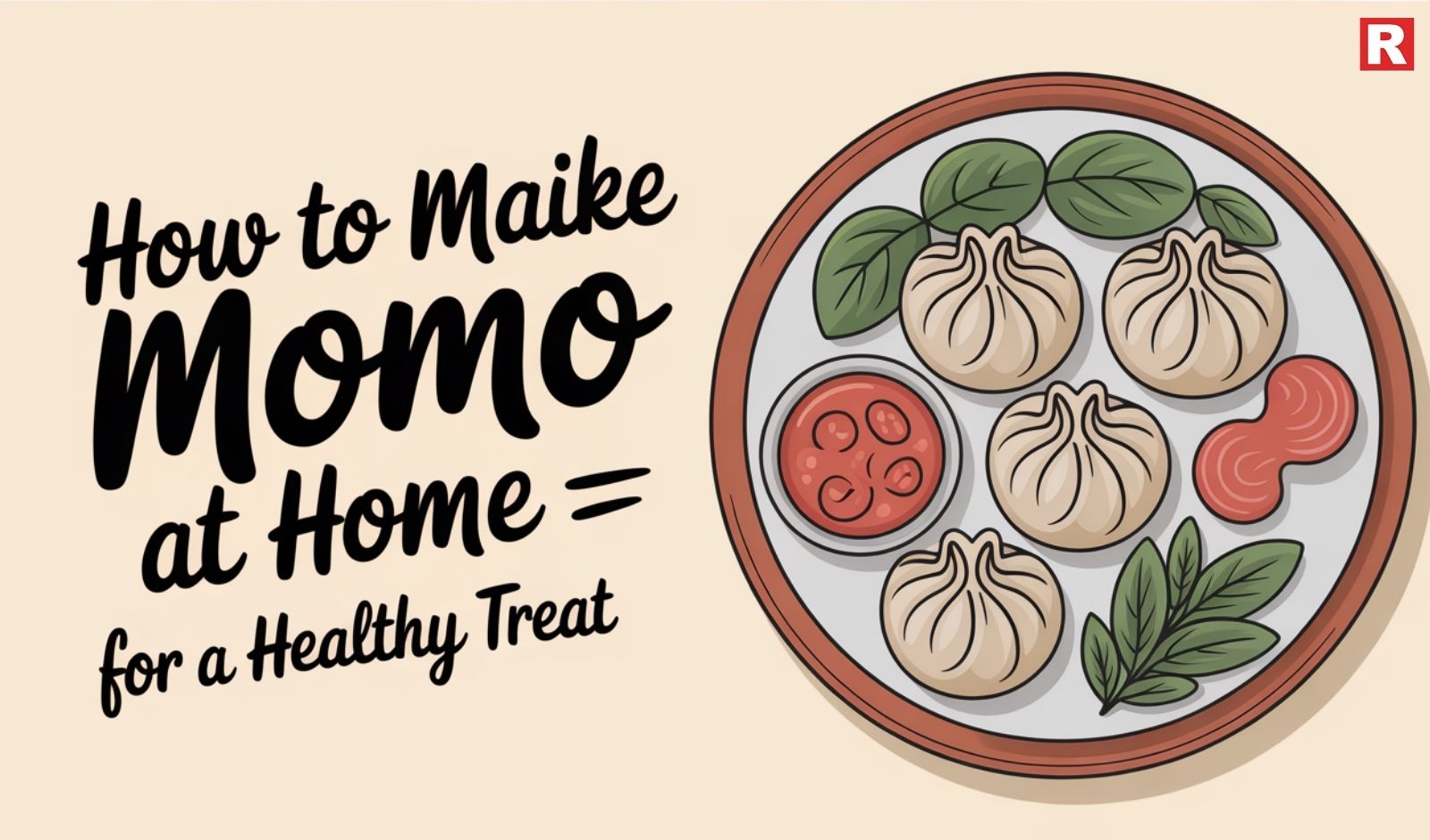 How to Make Momo at Home for a Healthy Treat