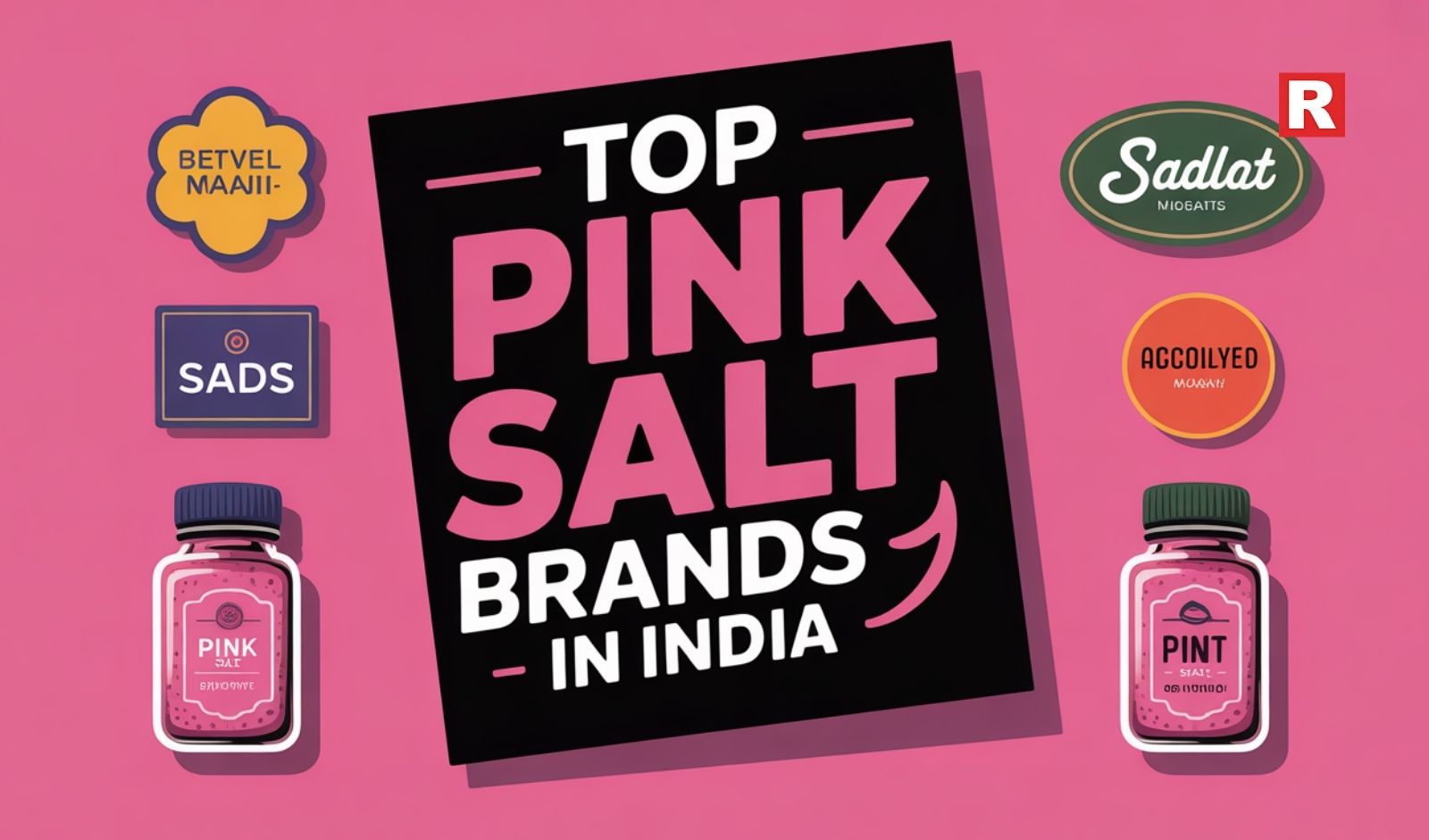 Benefits of Consuming Pink Salt and Top Pink Salt Brands in India