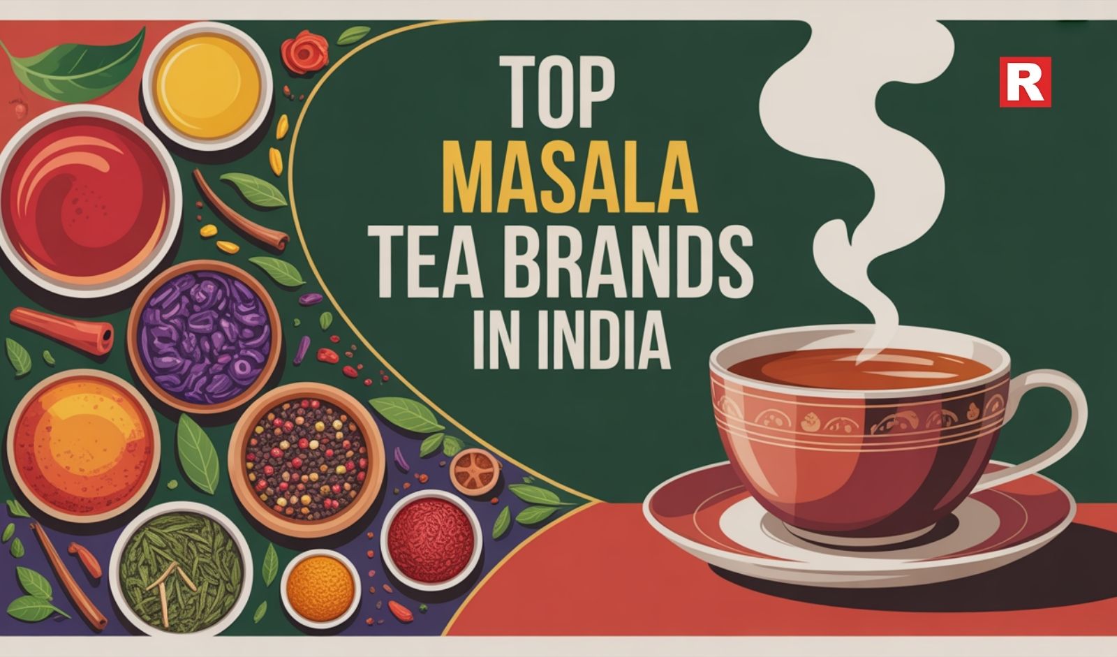 Top Masala Tea Brands in India: Spices, Flavours, and Comfort in Every Cup