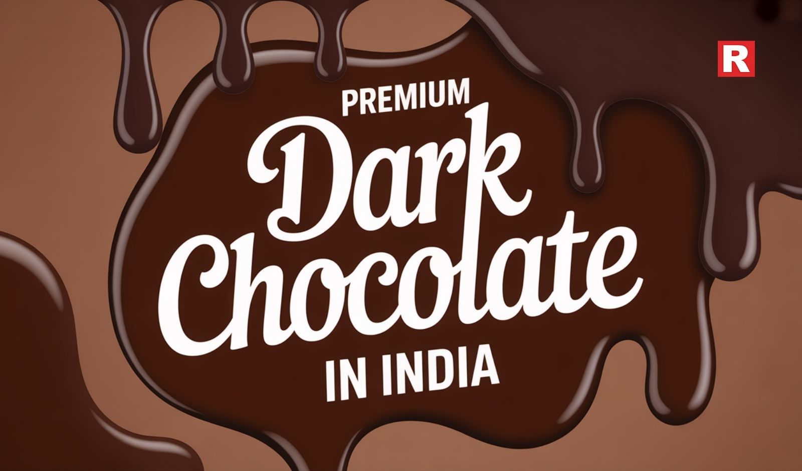 Top Premium Dark Chocolate Brands in India