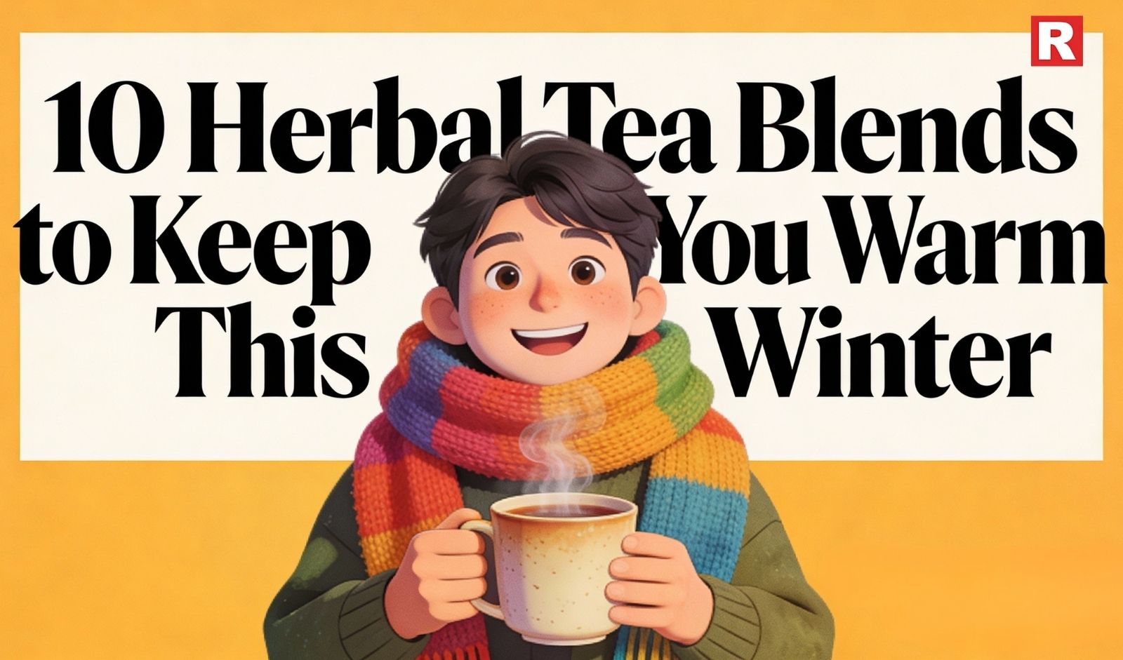10 Herbal Tea Blends to Keep You Warm This Winter