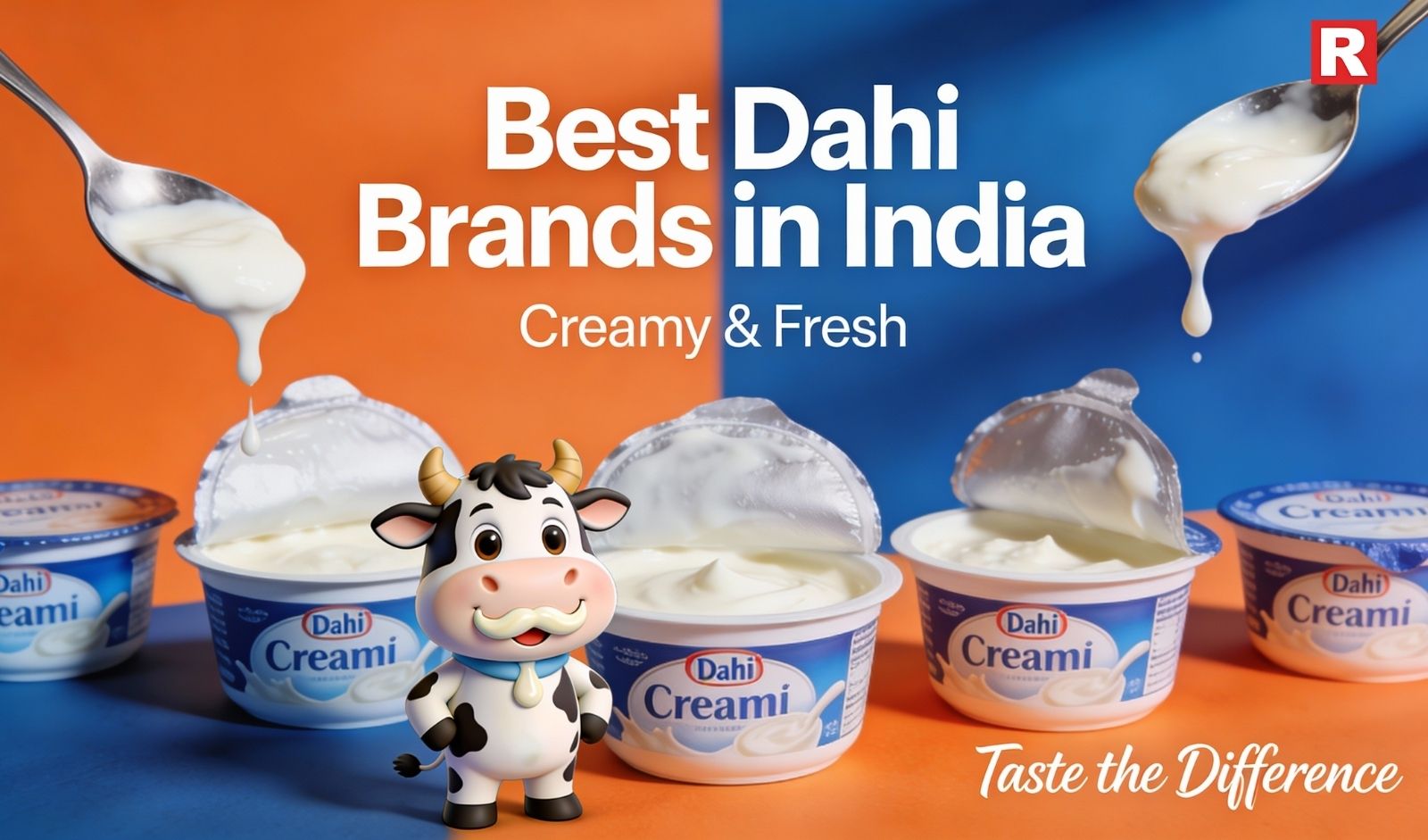 Best Dahi Brands in India: Fresh, Creamy, and Trusted Choices for Everyday Meals