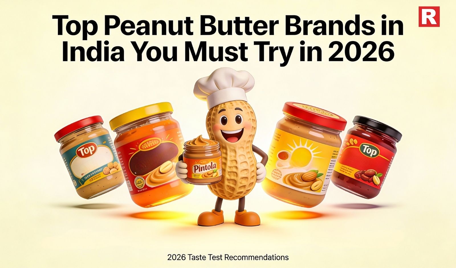 Top Peanut Butter Brands in India You Must Try in 2026