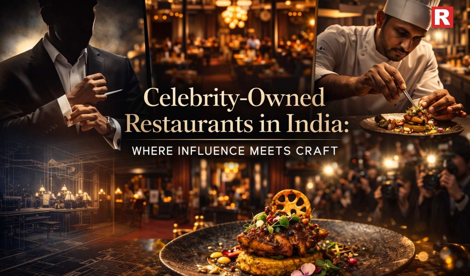 Celebrity-Owned Restaurants in India: Where Star Power Meets Serious Food