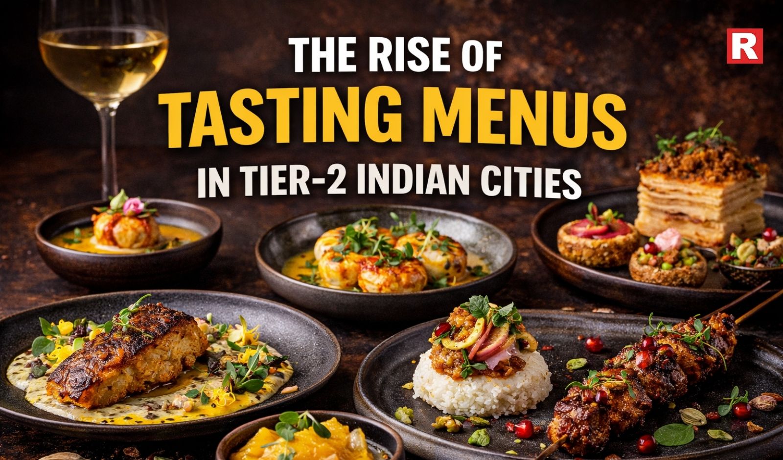 The Rise of Tasting Menus in Tier-2 Indian Cities