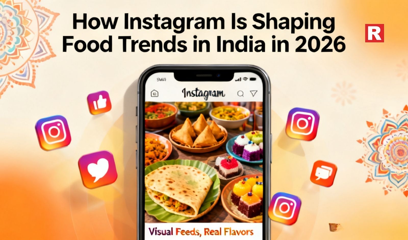 How Instagram Is Shaping Food Trends in India in 2026