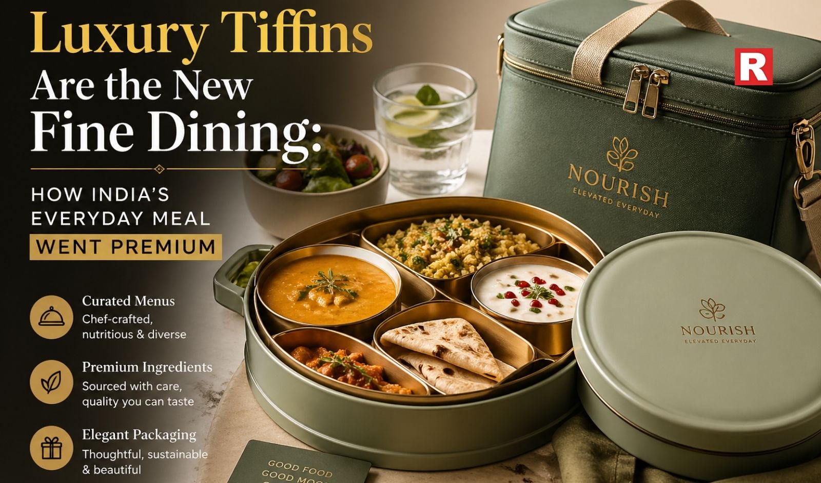 Luxury Tiffins Are the New Fine Dining: How India’s Everyday Meal Went Premium
