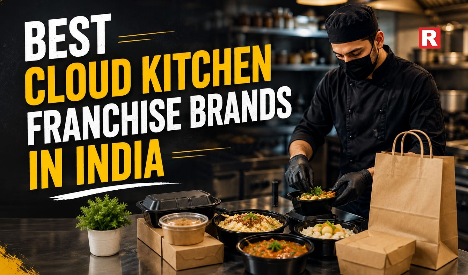 Best Cloud Kitchen Franchise Brands in India