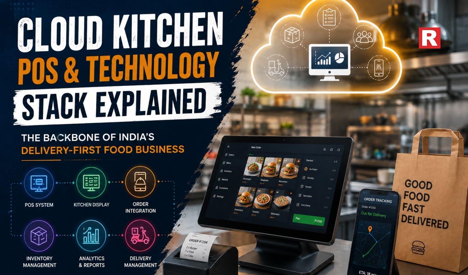 Cloud Kitchen POS & Technology Stack Explained: The Backbone of India’s Delivery-First Food Business