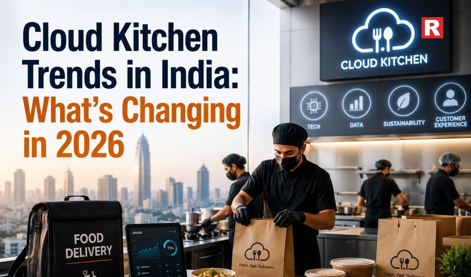 Cloud Kitchen Trends in India: What’s Changing in 2026