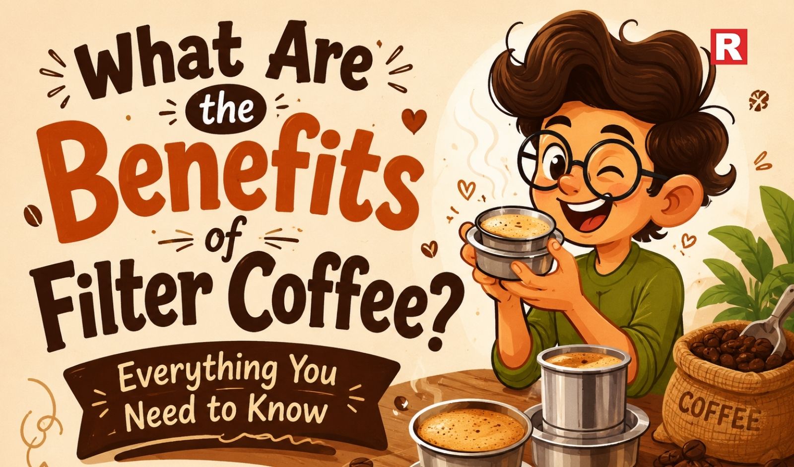 What Are the Benefits of Filter Coffee? Everything You Need to Know