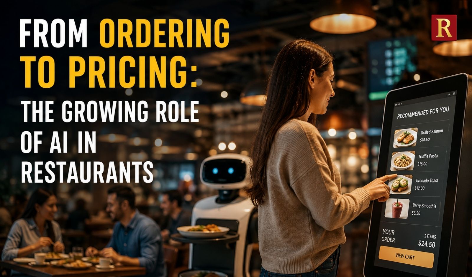 From Ordering to Pricing: The Growing Role of AI in Restaurants