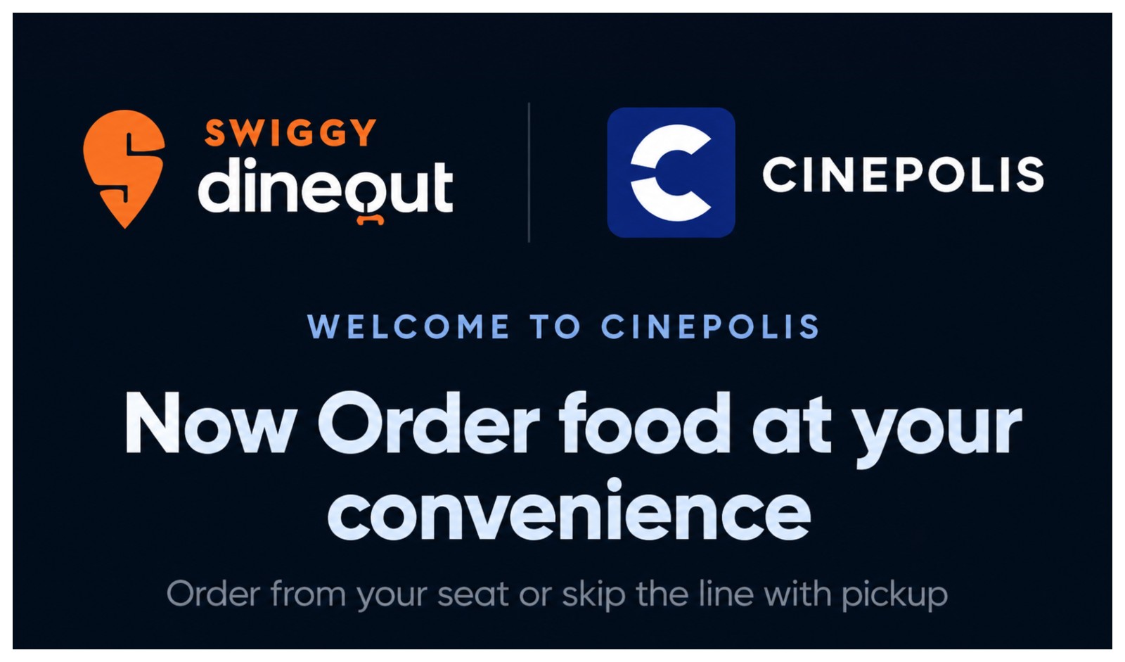  Swiggy Dineout Launches ‘Order-in-Cinemas’, Partners with Cinepolis, Asian Cinemas and POS Aggregators