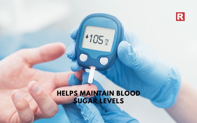 6. Helps Maintain Blood Sugar Levels