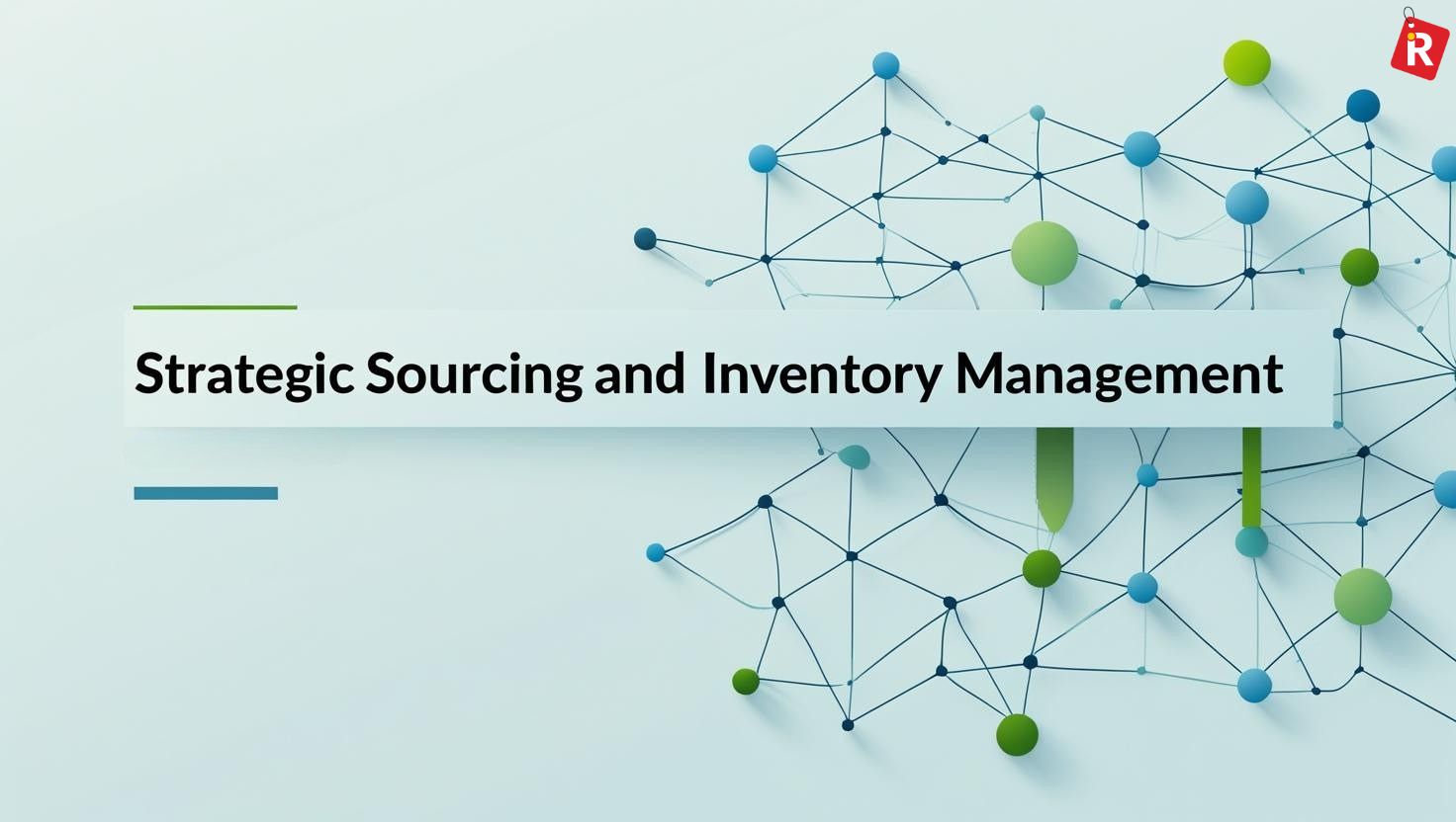 Strategic Sourcing and Inventory Management