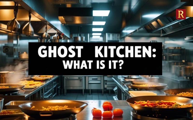 Ghost Kitchens