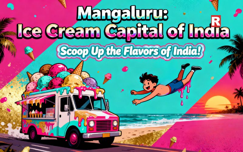 Mangaluru is Known as the Ice Cream Capital of India