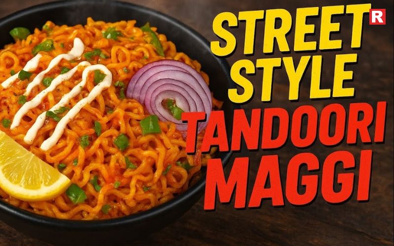 Tandoori Maggi – A Smoky Indian Twist