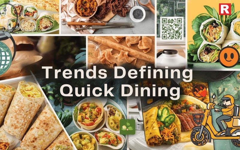 Trends Defining Quick Dining