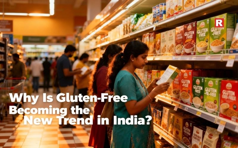 Why Is Gluten-Free Becoming the New Trend in India?