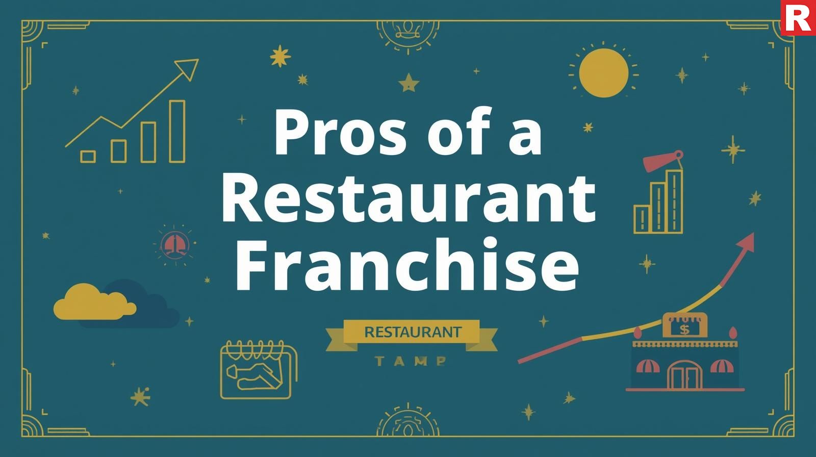 Pros of a Restaurant Franchise