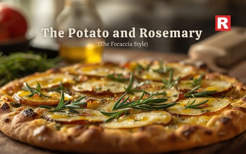 9. The Potato and Rosemary (The Focaccia Style)