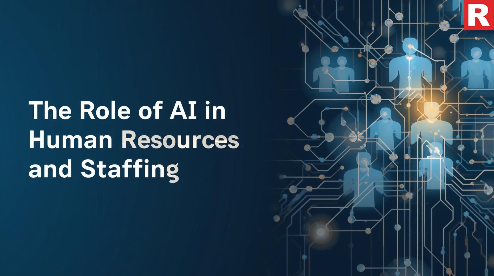 5. The Role of AI in Human Resources and Staffing