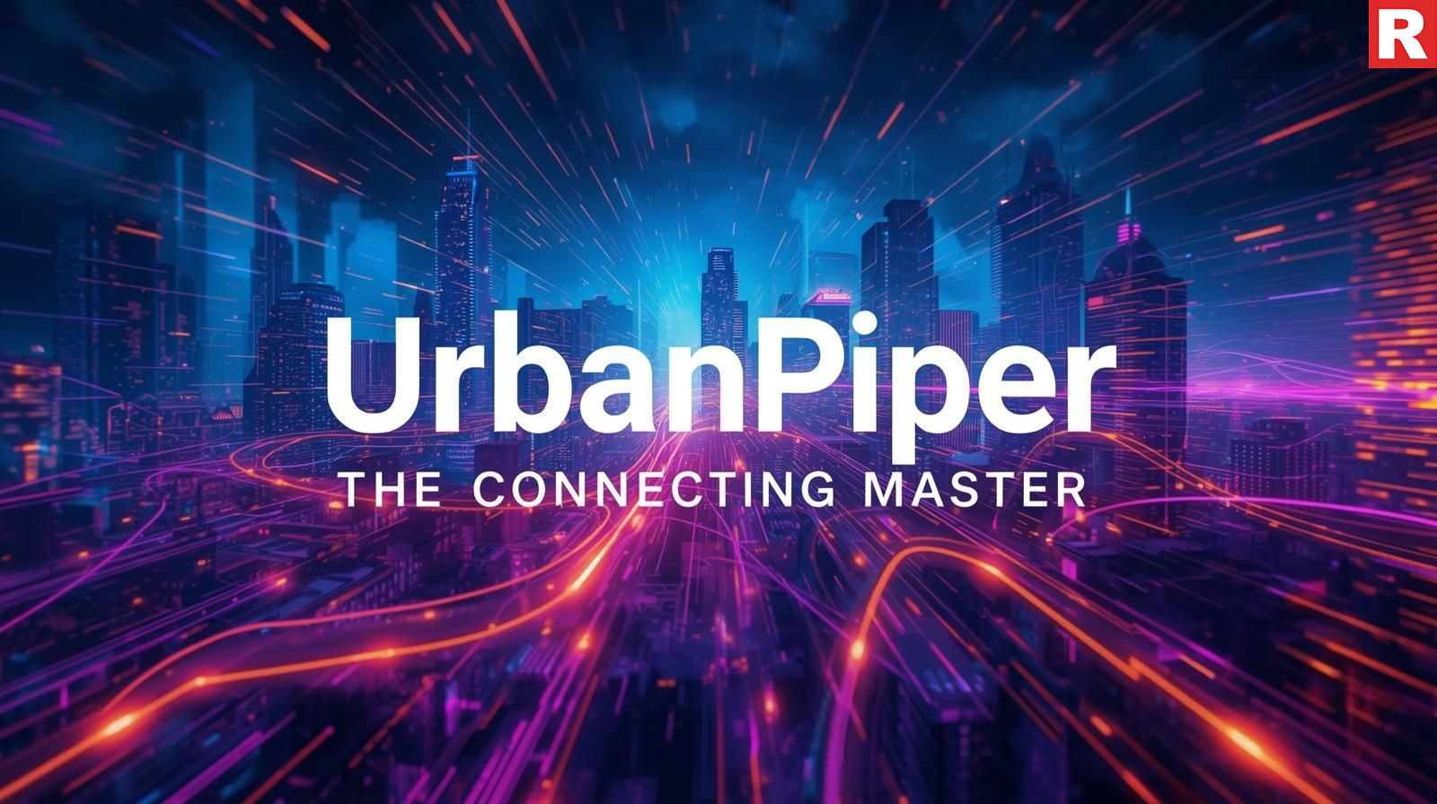 UrbanPiper: The Connecting Master