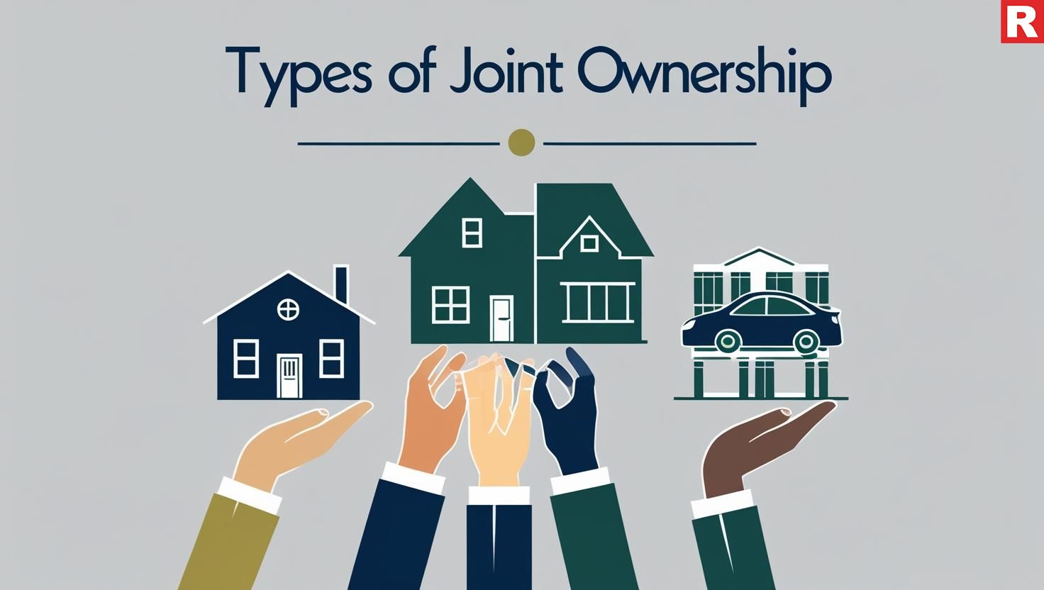 Types of Joint Ownership