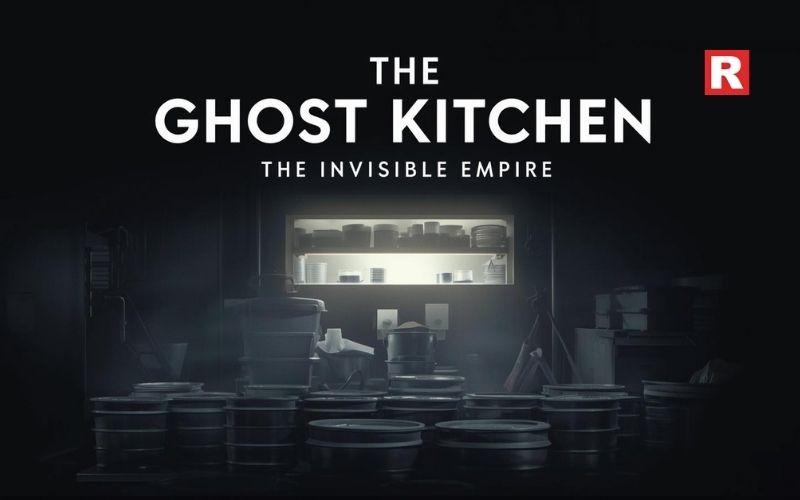 1. The Ghost Kitchen: The Invisible Empire