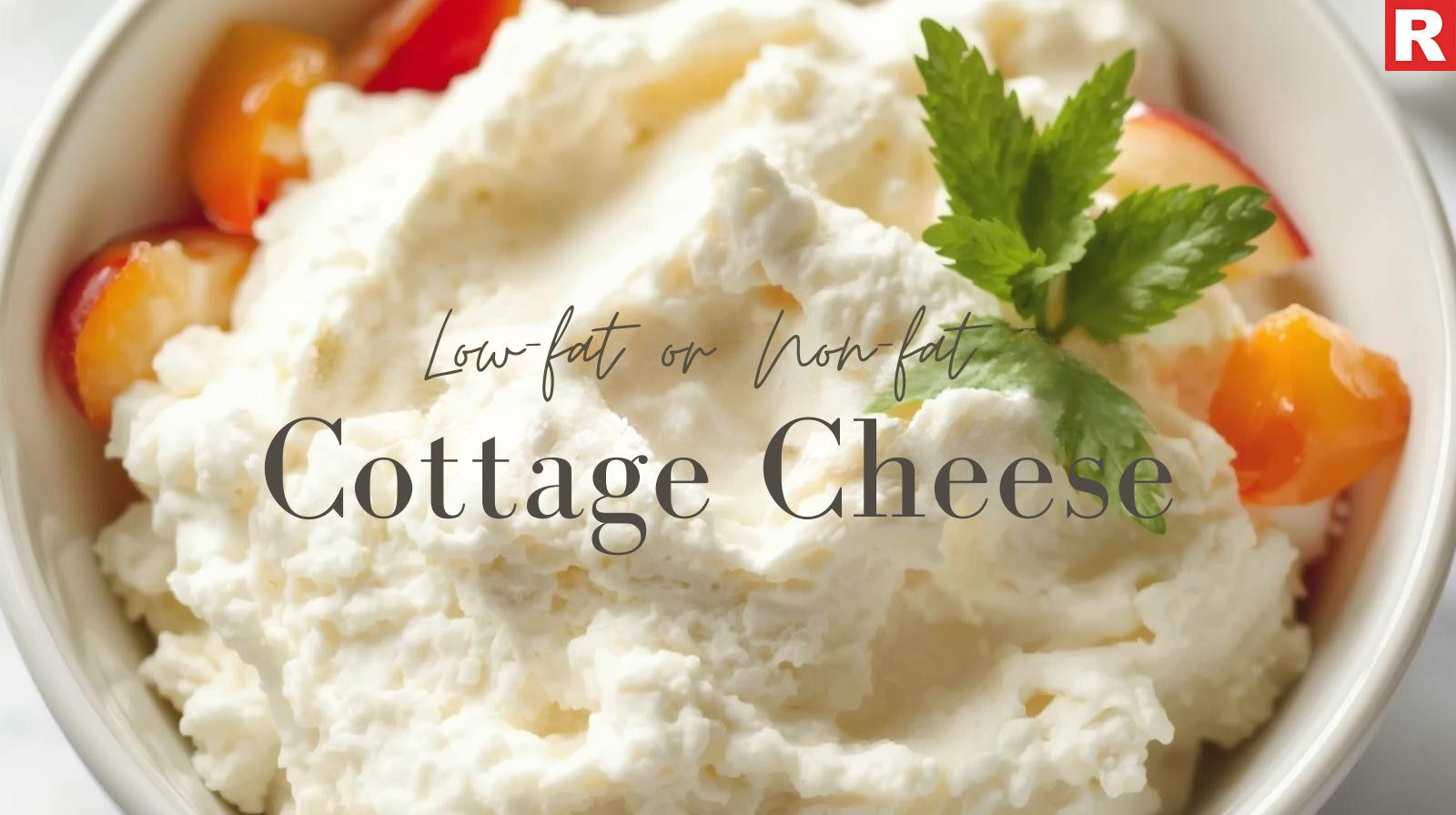 Cottage Cheese (Low-Fat or Non-Fat)