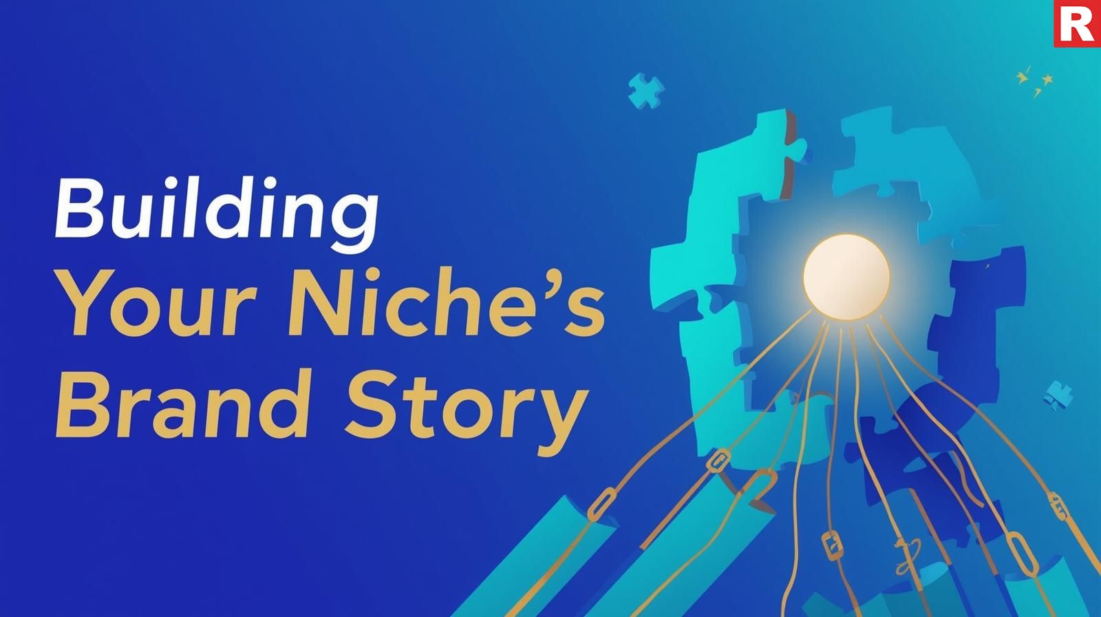 Building Your Niche's Brand Story