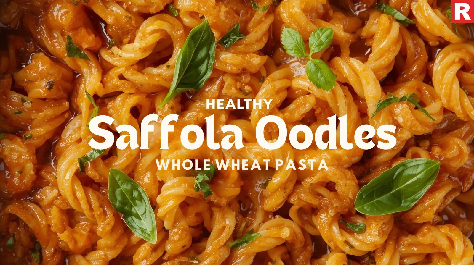 Saffola Oodles Whole Wheat Pasta