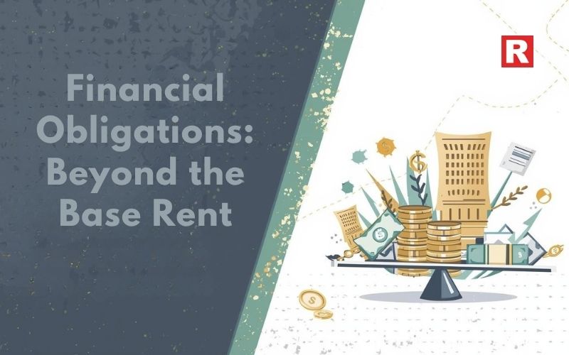 Financial Obligations: Beyond the Base Rent