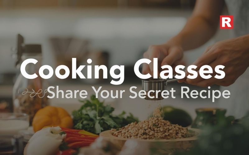 5. Cooking Classes: Share Your Secret Recipe